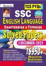 SSC TCS PYQs English Language Chapterwise & Typewise Solved Papers 16950+ Till - March 2025 :TCS PYQs of Cgl Tier 1;Cgl Tier 2;Cpo;Chsl;DP;Mts; Gd Covered (English Medium)