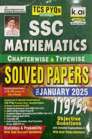 SSC Mathematics Chapterwise Solved Papers Till January 2025, 11975+ Questions with Solutions, TCS PYQs Covered for CGL, CHSL, MTS, Delhi Police