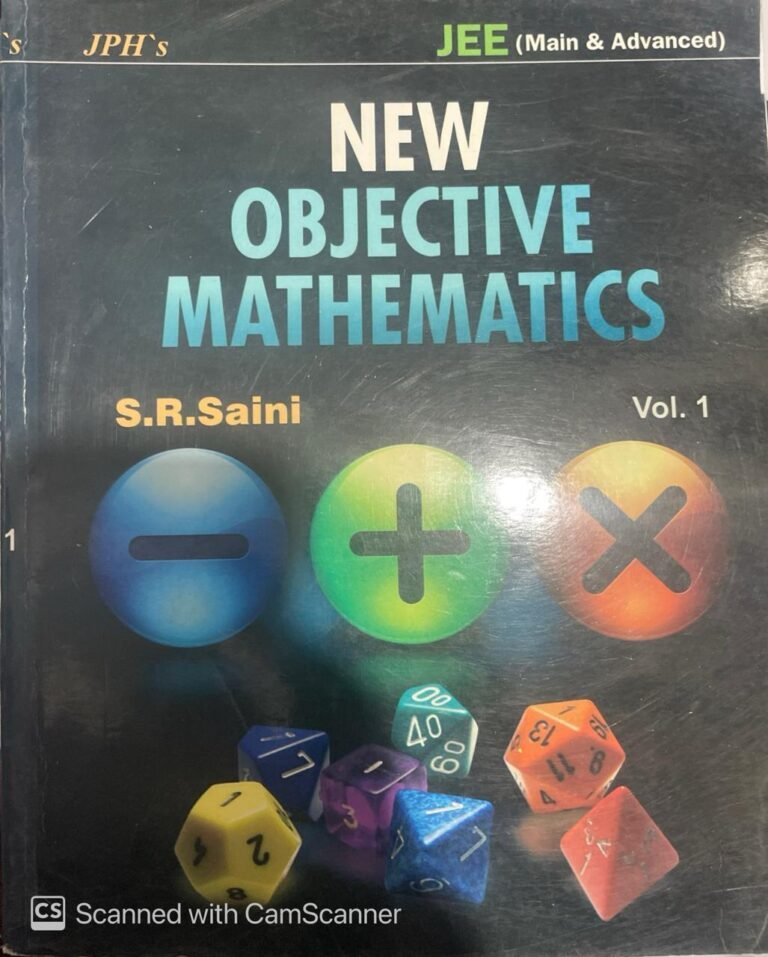 JPH New Objective Mathematics Volume 1st English Medium By S.R. Saini For JEE and Other Exam
