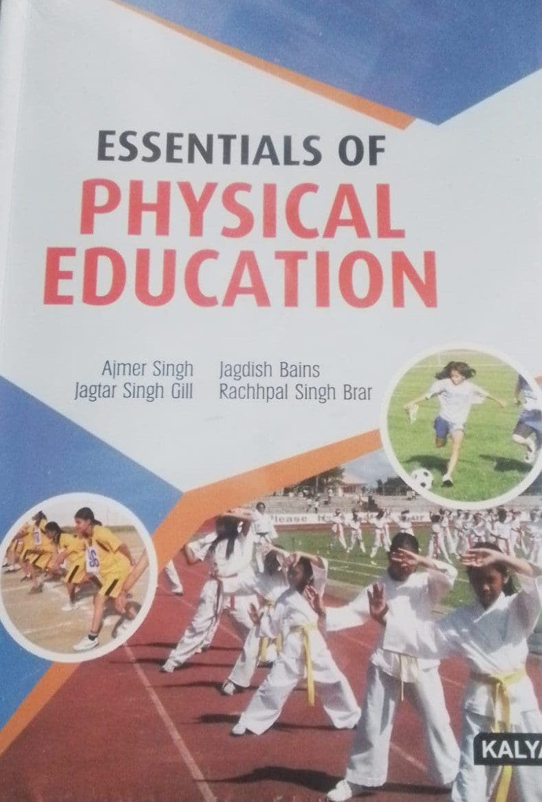 ESSENTIALS OF PHYSICAL EDUCATION (English, KALYANI PUBLICATION, AJMER SINGH)