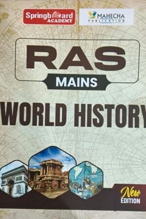 Spring Board RAS Mains World History English Book 2025 | Mahecha Publication
