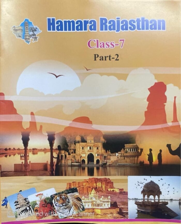 RBSE Rajasthan Study Class 7 Part-2 Hamara Rajasthan For Rajasthan RSSB, RPSC, RAS Exam English Edition RBSE Rajasthan Study Class 7 Part-2 Hamara Rajasthan For Rajasthan RSSB, RPSC, RAS Exam English Edition