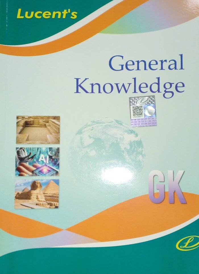 Lucents General Knowledge GK in English 2025 || The Original Book with Hologram New Edition