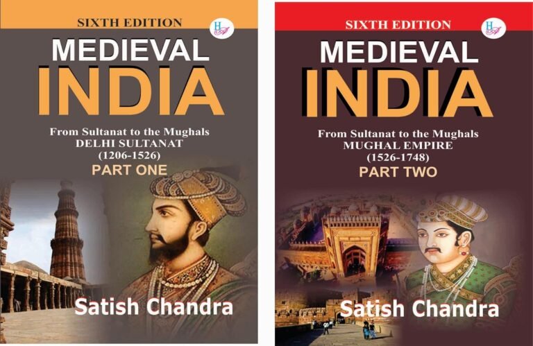 MEDIEVAL INDIA From Sultanat to the Mughals (DELHI SULTANAT [1206-1526]) + ( MUGHAL EMPIRE [1526-1748]) PART 1 Part 2 Combo Satish Chandra By Har Anand Publications