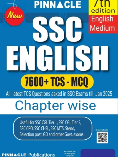 Pinnacle SSC English 7600+ TCS MCQ Chapter-wise with detailed explanation | 7th edition | SSC | CGL Tier- I | CGL Tier- II | CHSL | MTS | CPO | STENO | Selection post | Delhi Police | GD | SSC JE | Other Govt. exam | English medium By Diljit Dhakar Sir
