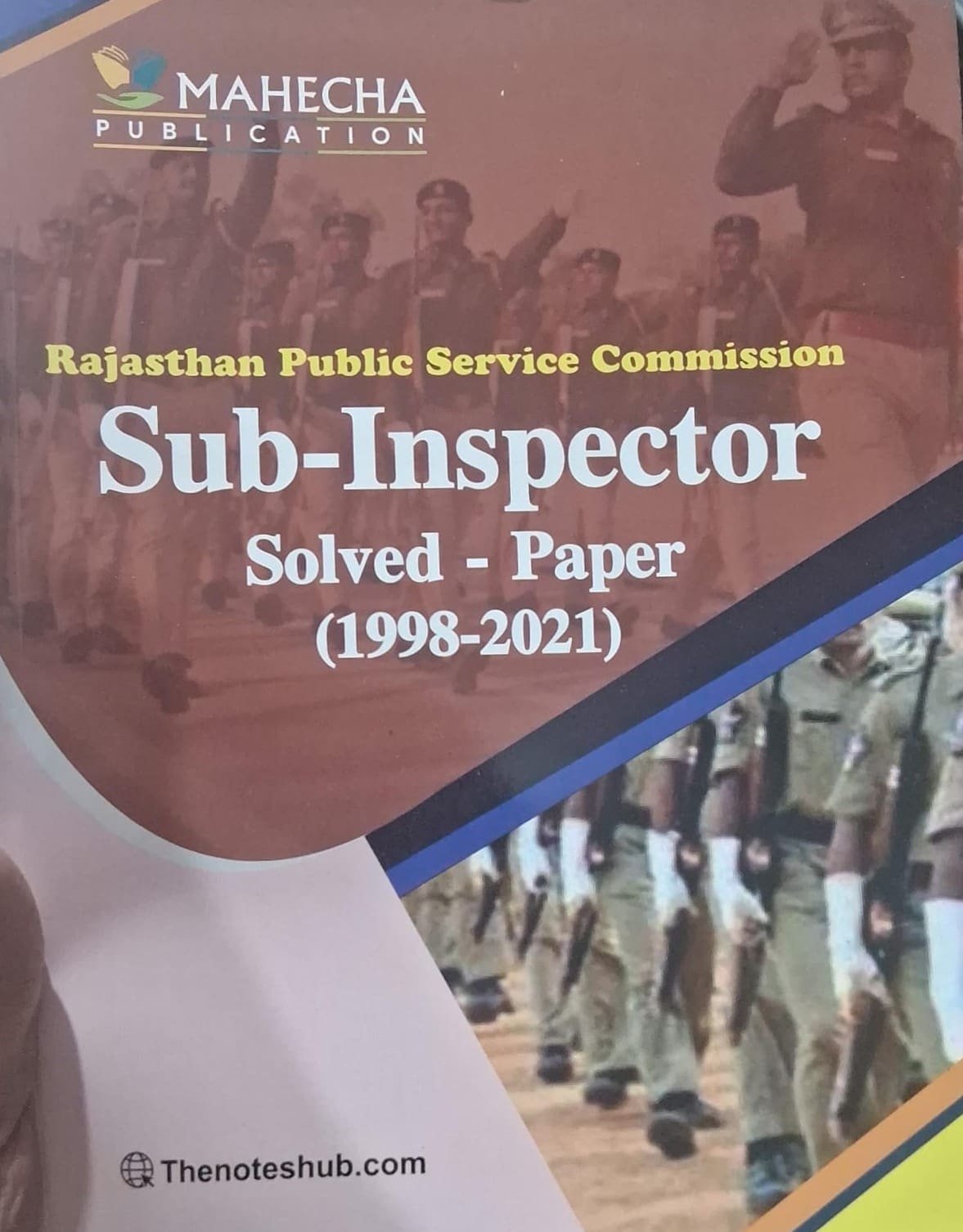 Mahecha Rajasthan Police Sub Inspector PYQ Previous Years Solved Papers (1998-2021) For RPSC Examination By Mahecha Publication