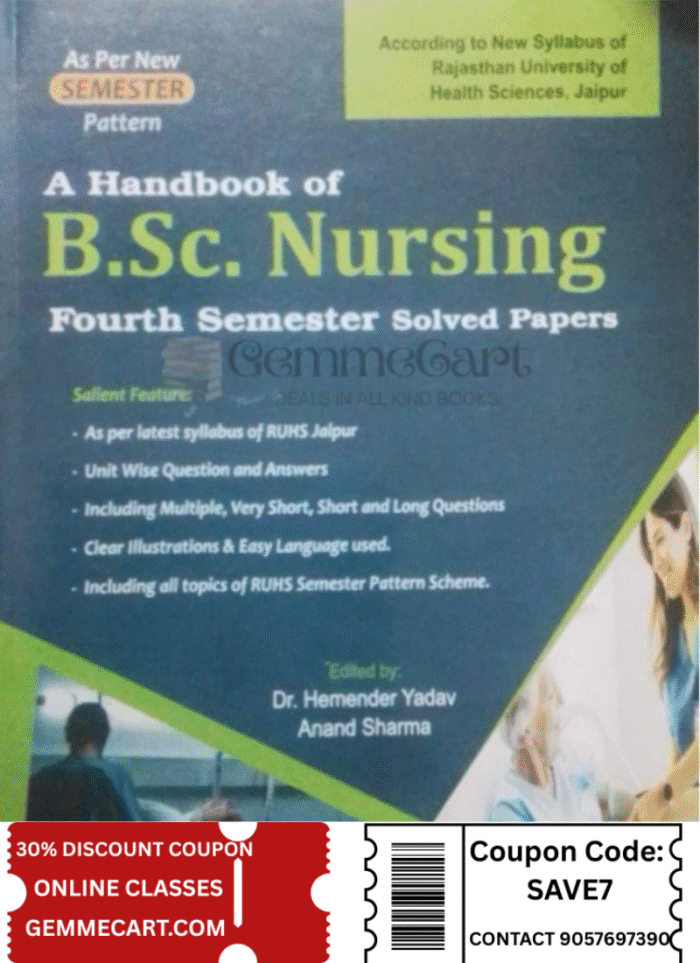 Dewan A Handbook Of B.Sc Nursing First 4th Semester Solved Paper Dr. Hemender Yadav, Anand Sharma DEWAN Publication