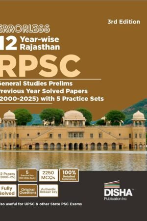 Disha Errorless 12 Year-wise Rajasthan RPSC Civil Services General Studies Prelims Solved Papers (2000 – 25) with 5 Practice Sets 3rd Edition | RPCS PYQs Question Bank | Rajasthan Public Service Commission By Disha Publication