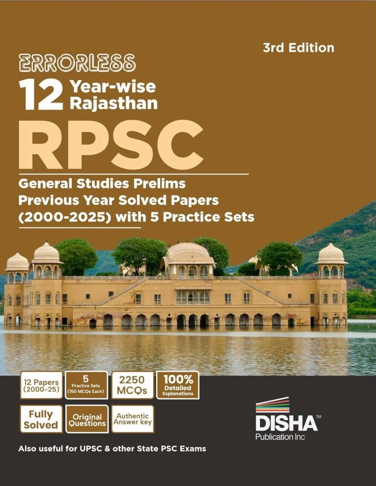 Disha Errorless 12 Year-wise Rajasthan RPSC Civil Services General Studies Prelims Solved Papers (2000 – 25) with 5 Practice Sets 3rd Edition | RPCS PYQs Question Bank | Rajasthan Public Service Commission By Disha Publication
