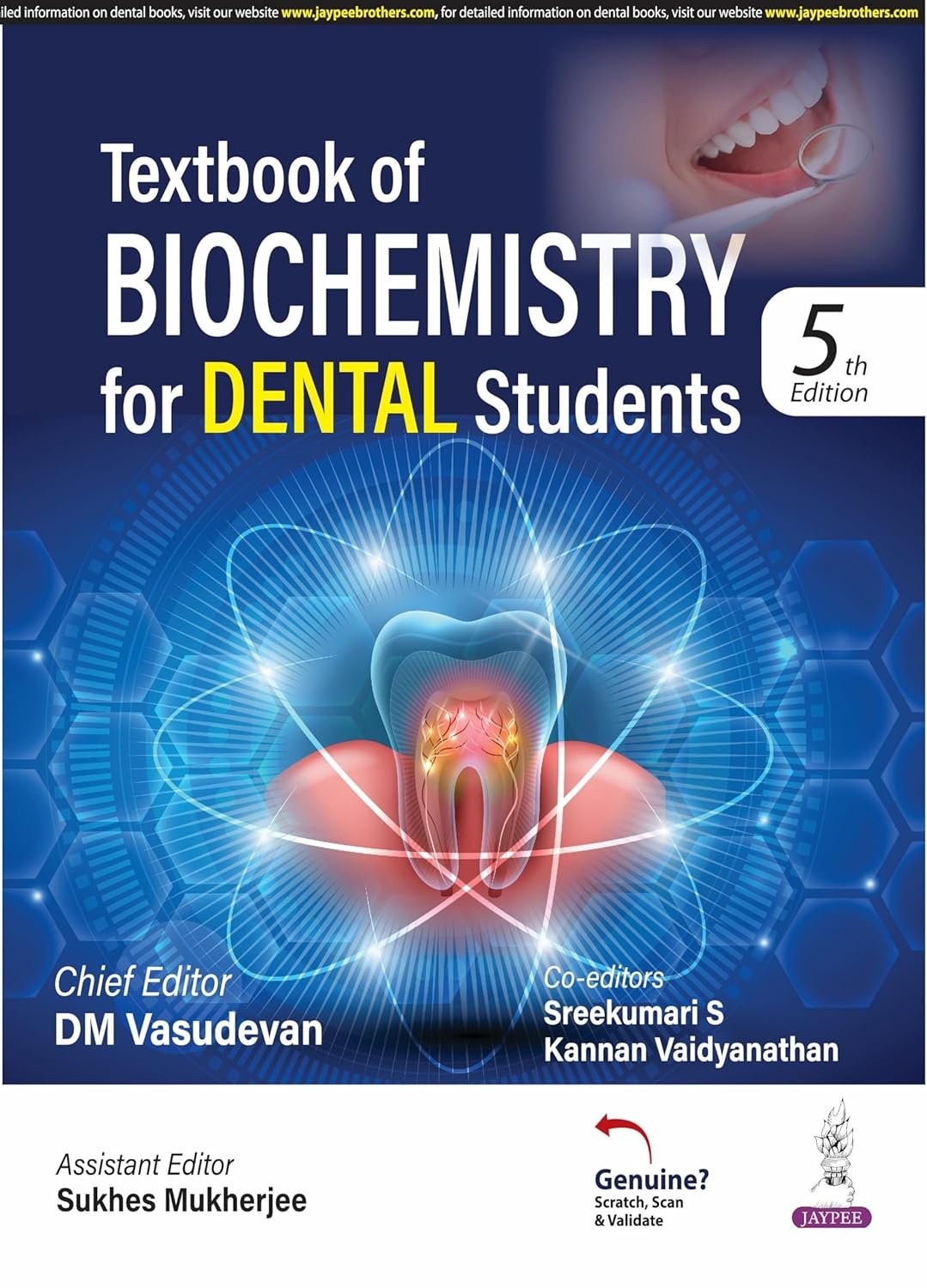 Textbook of Biochemistry for Dental Students 2025 by DM Vasudevan By Jaypee Brothers Medical Publishers Pvt. Ltd.
