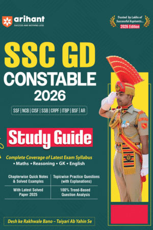 Arihant SSC GD Constable Exam 2026 | Study Guide | Chapterwise Quick Notes, 3000+ Practice MCQs & Solved Paper 2025| 2 CBT Based Mock & Free Online Mock Test | For BSF, CISF, CRPF, ITBP, SSB, SSF & Assam Rifles English By Arihant Publication