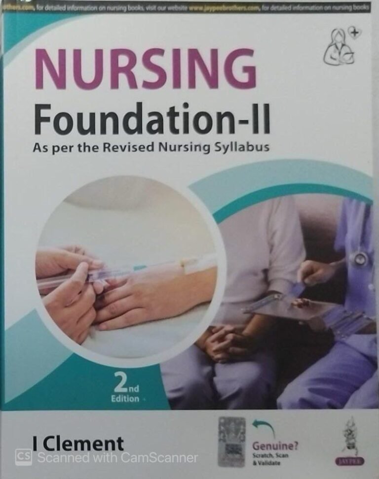 Nursing Foundation Vol- 2 New Edition As Per New Nursing Syllabus I Clement Jaypee Brothers Medical Publishers Pvt. Ltd.