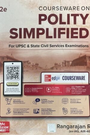 TMH Courseware on Polity Simplified, 2e by Rangarajan R (Ex. IAS) for UPSC CSE 2025-26 | 60+ Video Conceptual Lectures | 400+ Solved Chapter-wise PYQs (2014-2024) | Online Webinars | Current Affairs, Mnemonics, Practice Tests, Real-life Examples & More Rangarajan R By McGraw-Hill Publication 