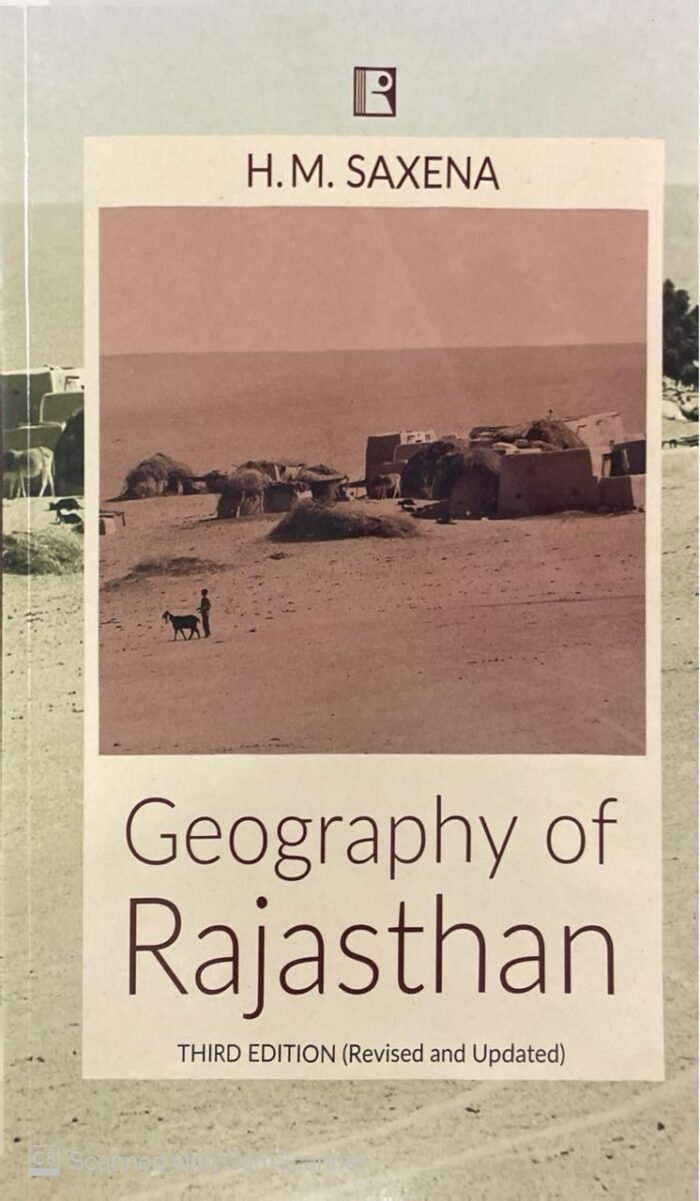 GEOGRAPHY OF RAJASTHAN - THIRD EDITION (REVISED AND UPDATED) Competitive Exams New Edition Hindi H.M. Saxen By Rawat Publication GEOGRAPHY OF RAJASTHAN - THIRD EDITION (REVISED AND UPDATED) Competitive Exams New Edition Hindi H.M. Saxen By Rawat Publication