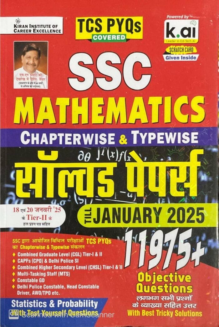 Kiran SSC Maths Chapterwise & Typewise Solved Papers Till January 2025 TCS PYQs Covered for CGL,CPO,CHSL,MTS,Delhi Police & Constable GD (Hindi Medium) By Kiran Publication Kiran SSC Maths Chapterwise & Typewise Solved Papers Till January 2025 TCS PYQs Covered for CGL,CPO,CHSL,MTS,Delhi Police & Constable GD (Hindi Medium) By Kiran Publication