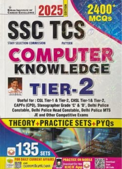 Kiran SSC TCS Computer Knowledge Tier 2 Theory + Practice Sets + PYQs Total 135 Sets 2400+ MCQs (English Medium) (5289) By Kiran Institute of Career Excellence Pvt. Ltd