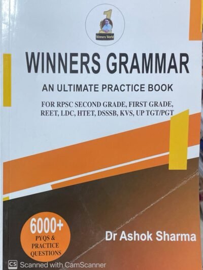 Winners English Grammar An Ultimate Practice Book By Dr Ashok Sharma For Rpsc Second grade first grade Reet ldc
