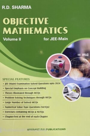 RD Sharma Objective Mathematics For JEE Mains Vol 2 By RD Sharma | Revised 2025 Edition of RD Sharma Objective for JEE Mains and Advanced | RD Sharma Objective Mathematics 2025