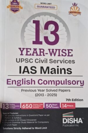 Disha 12 Year-wise UPSC Civil Services IAS Mains English (Compulsory) Previous Year Solved Papers (2013 - 2025) 7th Edition | PYQs Question Bank | Precis, Comprehension, Essay Writing, Grammar By Disha Publication