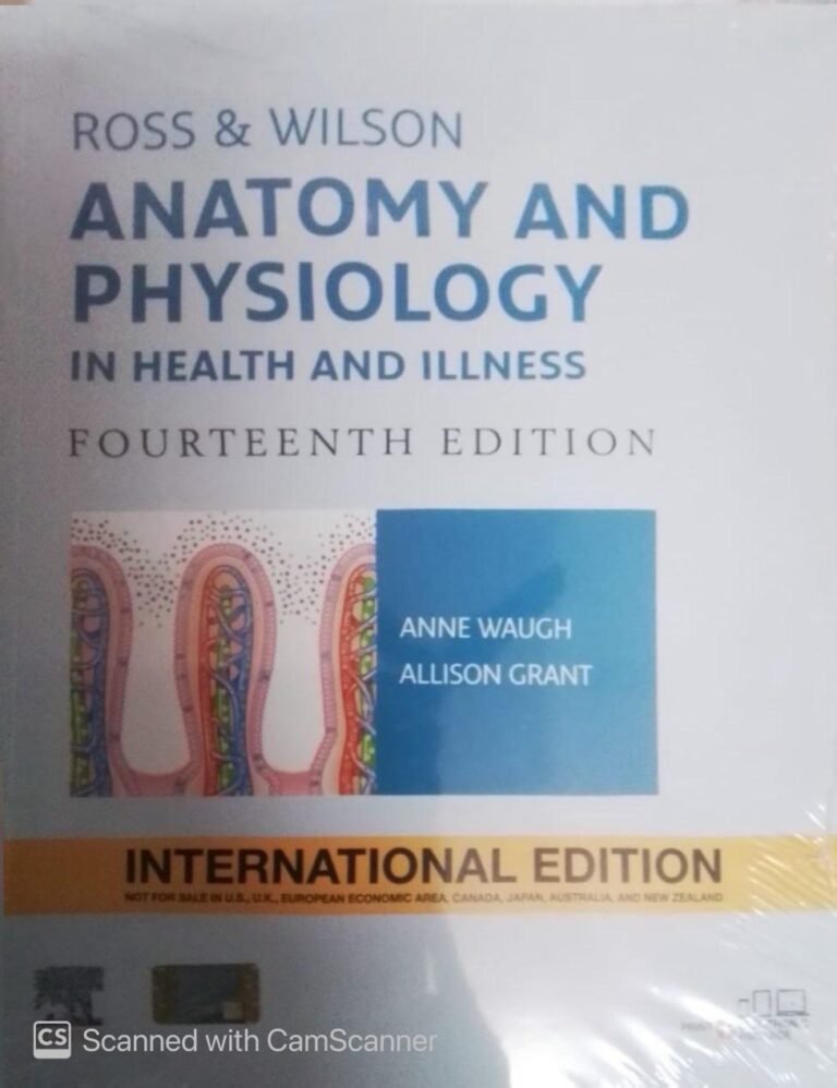 Ross and Wilson Anatomy and Physiology in Health and Illness, International