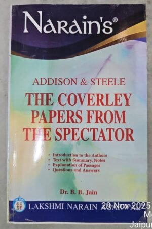 Narain's Narain's The Coverley Papers From The Spectators English Editon Addison & Steele Addison & Steele and Dr. B.B. Jain