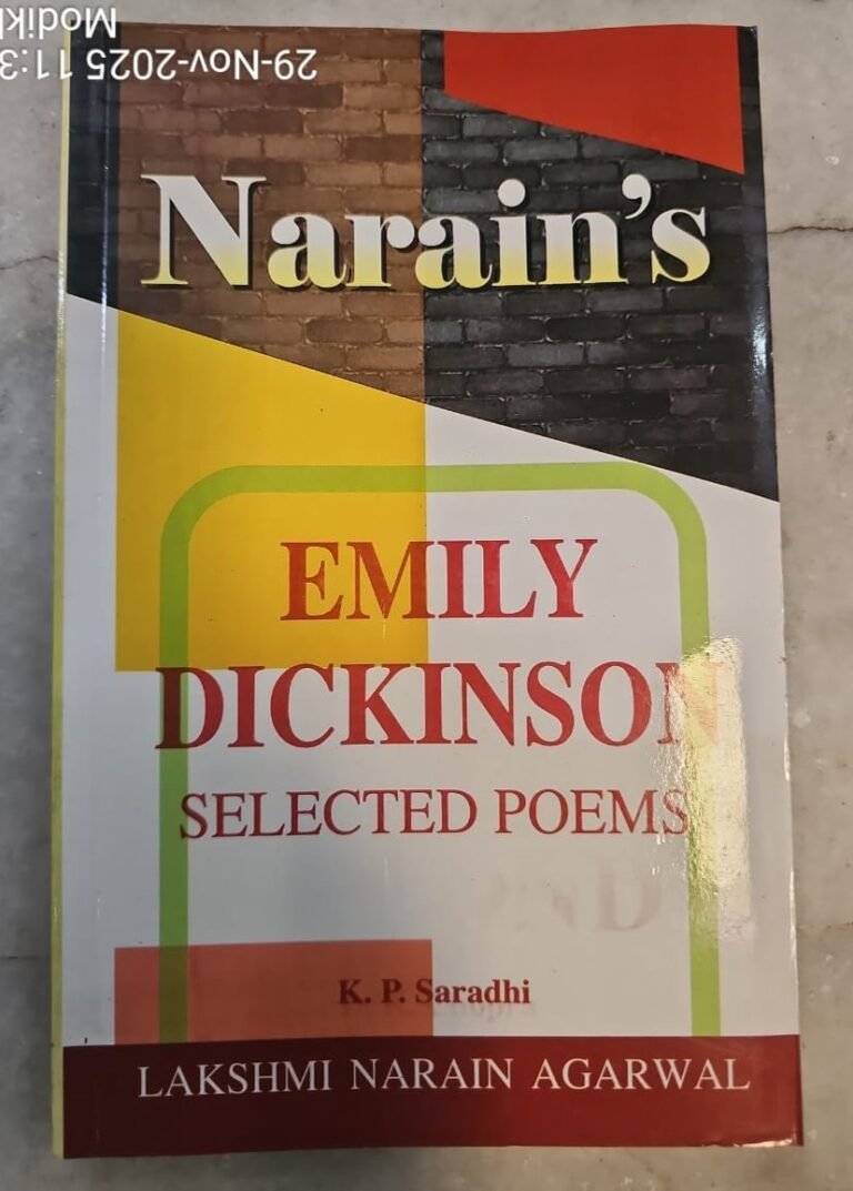 Narain's Emily Dickinson Selected Poems By Narains (English) K.P.Saradhi By Laxmi Narain Agarwal BEST for UPSC