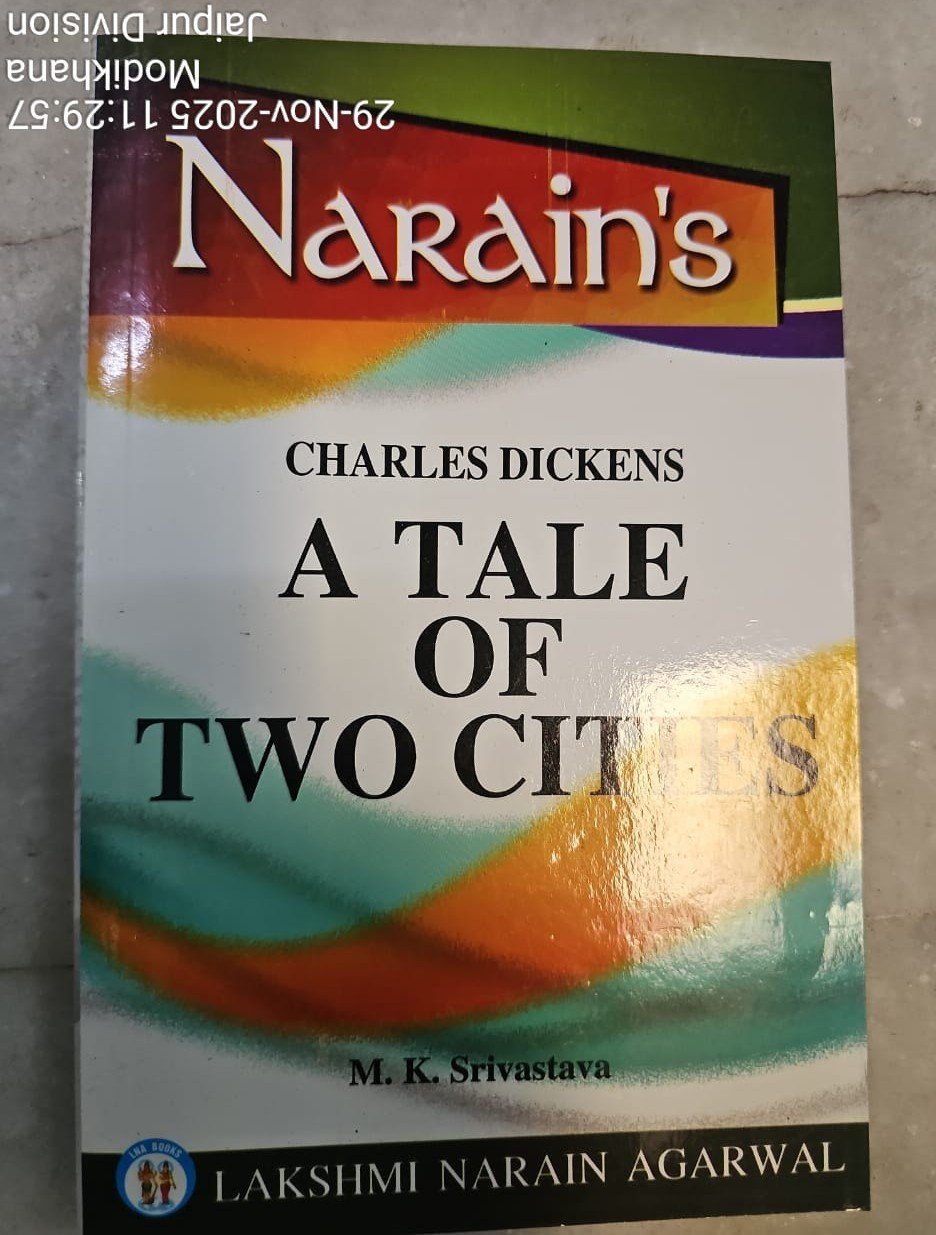 Narain's A Tale Of Two Cities (English): Charles Dickens M.K. Srivastava