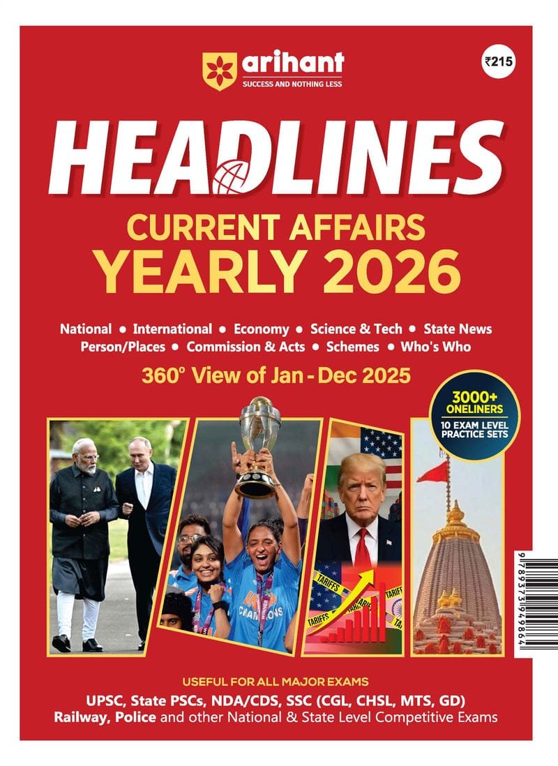 Arihant Headlines Current Affairs Yearly 2026 | 360° Review of Jan–Dec 2025 | 3000+ One-Liners & 10 Current Practice Sets | National, International, Economy, Science & Tech | UPSC, State PSC, SSC, NDA/CDS Exams | English Language By Arihant Publication
