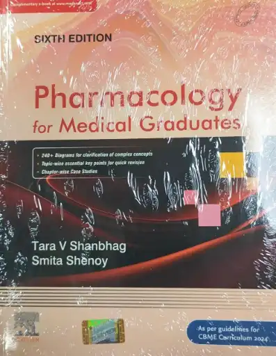 Pharmacology for Medical Graduates by Tara V. Shanbhag, Smita Shenoy By Elsevier