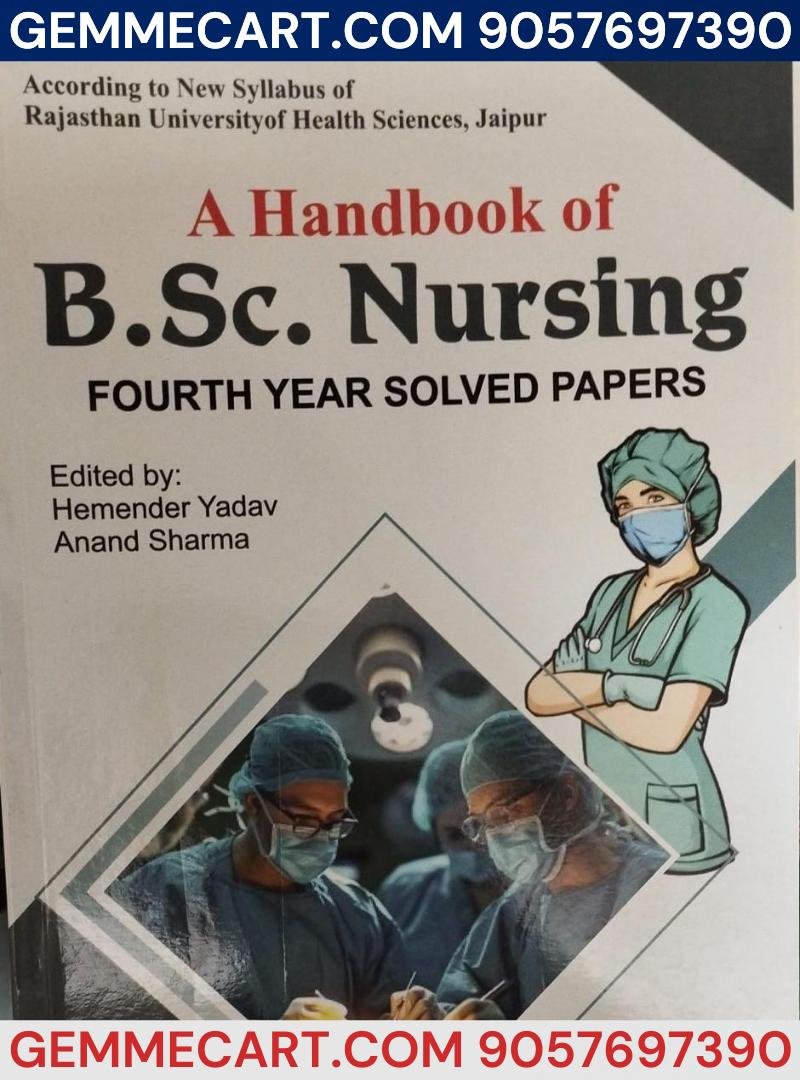 Dewan A Handbook Of B.Sc Nursing Fourth 4th Year Solved Paper Dr. Hemender Yadav, Anand Sharma DEWAN Publication For BSC Nursing Exams