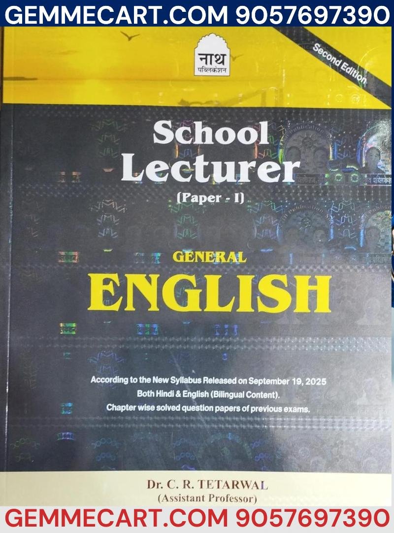 Nath First 1st Grade Teacher School Lecturer Paper-I General English, Second Edition, Bilingual Content, Dr. C. R. Tetarwal By Nath Publication (Rajasthan Competitive Exam Guide