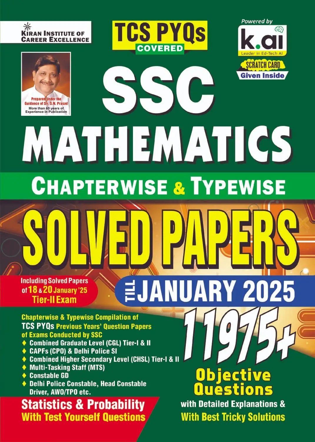 Kiran SSC Maths Chapterwise & Typewise Solved Papers Till January 2025 TCS PYQs Covered for CGL,CPO,CHSL,MTS,Delhi Police & Constable GD (English Medium) (5263) By Kiran Publication