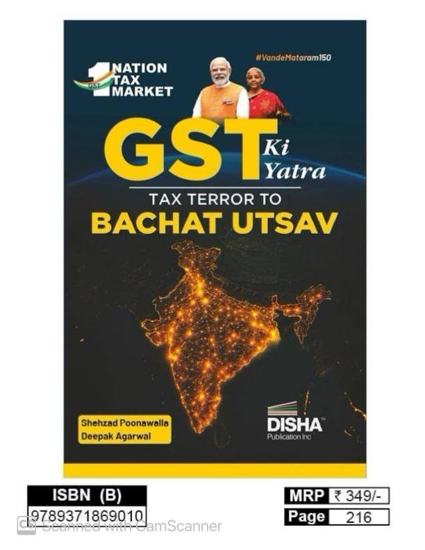 Disha GST Ki Yatra - Tax Terror to Bachat Utsav | Reforms & Transformations to a developed India | For Civil Services (UPSC & State PSCs) aspirants, policymakers, university students & researchers By Disha Publication