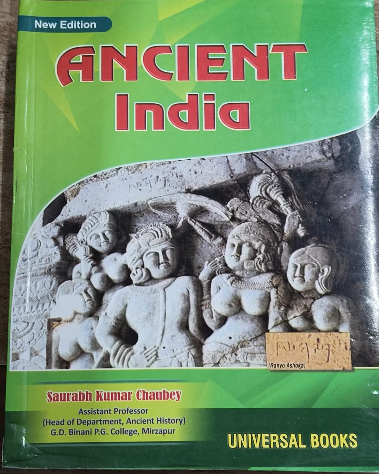 Universal Ancient India History New Edition By Saurabh Kumar Chaubey By Universal Books English Edition