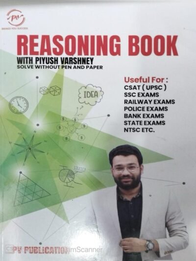 PV Reasoning Book Solve Without Pen and Paper In Hindi By Piyush Varshney 4th Edition 2025 Useful For SSC and Bank and Other Competitive Exams By PV Publication