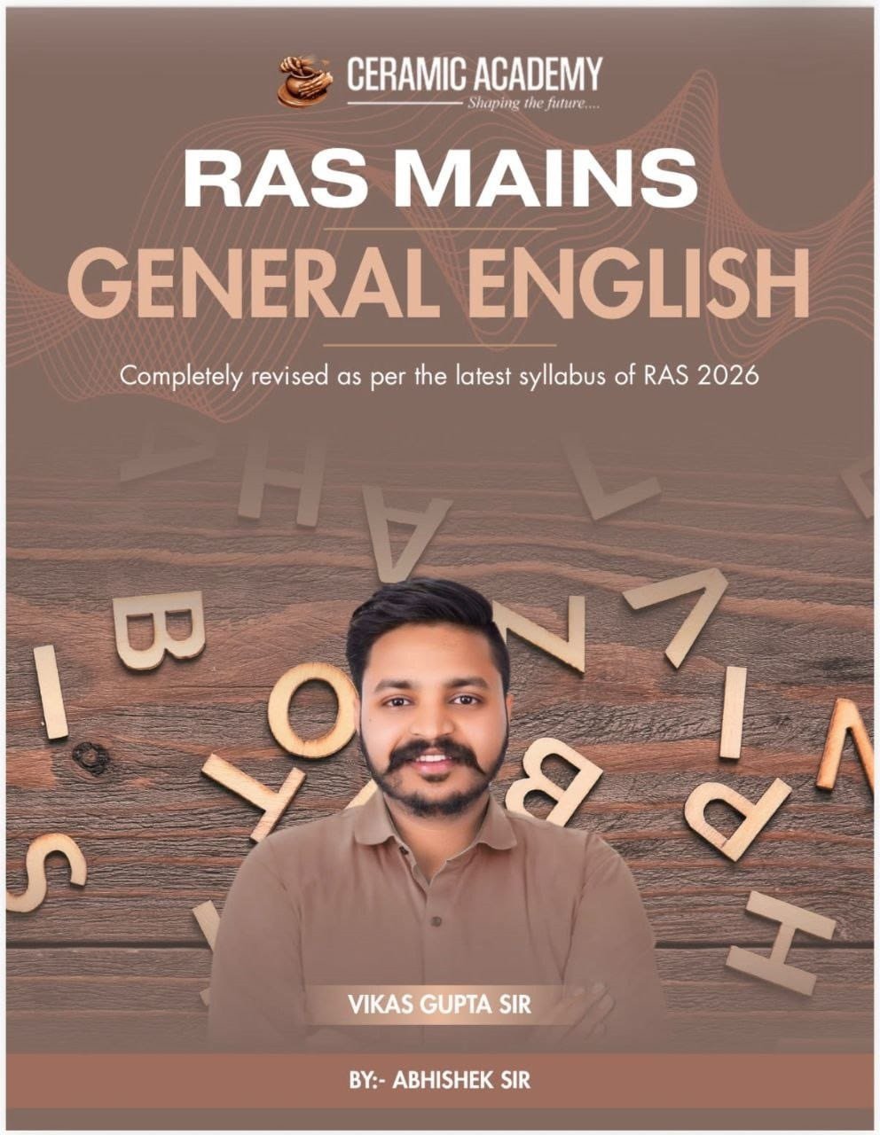 Ceramic Academy RAS Mains General English New Edition Aug 2026 By Abhishek Sir, Vikas Gupta Sir