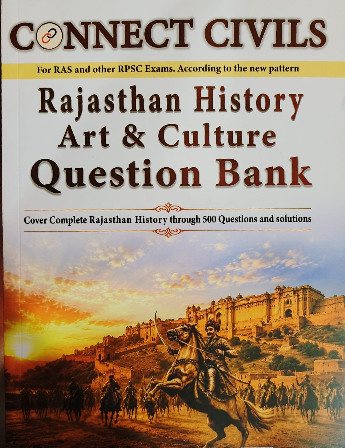 Connect Civils Rajasthan History Art & Culture Question Bank 500 Questions (English Medium) New Edition 2026 By Connect Civil