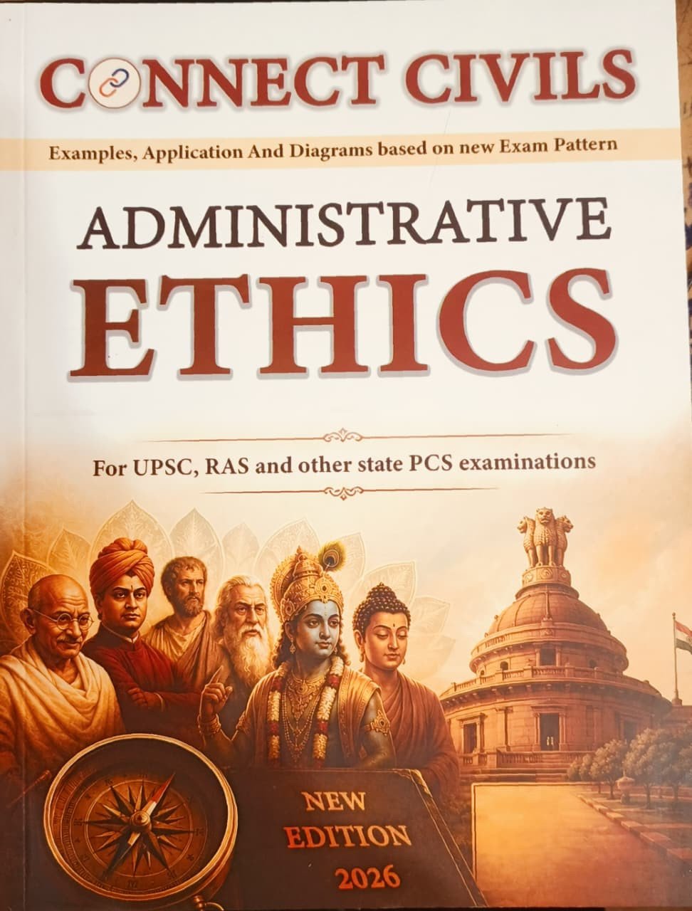 Connect Civils Administrative Ethics for UPSC, RAS & State PCS New Edition 2026 English Edition